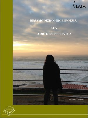 cover image of Desamodiozko hogei poema eta adio desesperatua